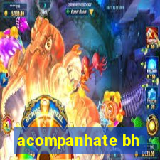 acompanhate bh